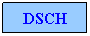 Text Box: DSCH
