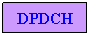 Text Box: DPDCH
