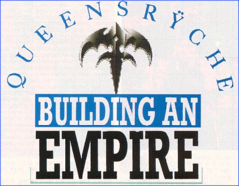 Queensryche - Building an empire